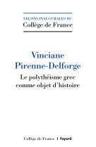 Le polythéisme grec comme objet d'histoire