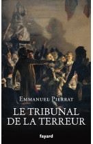 Le tribunal de la terreur