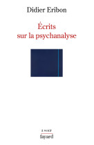 écrits sur la psychanalyse