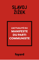 L'actualité du manifeste du parti communiste