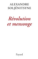 Révolution et mensonge