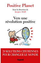 Vers une révolution positive