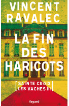 La fin des haricots