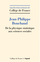 De la physique statistique aux sciences sociales