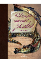 Le livre des mondes perdus