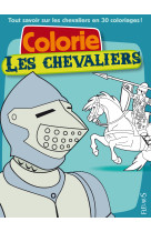 Colorie les chevaliers