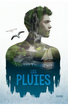 Les pluies - tome 1 - les pluies