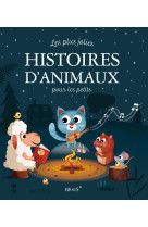 Les plus jolies histoires d'animaux pour les petits