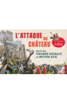 L'attaque du chateau