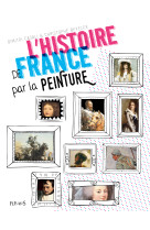 L'histoire de france par la peinture