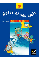 Ratus et ses amis cp - manuel de l'élève