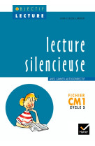 Objectif lecture - lecture silencieuse cm1