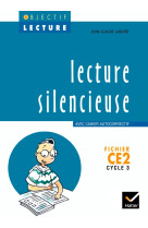 Objectif lecture - lecture silencieuse ce2