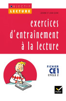 Objectif lecture - exercices d'entraînement à la lecture ce1