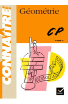 Connaître - géométrie cp