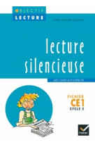 Objectif lecture - lecture silencieuse ce1