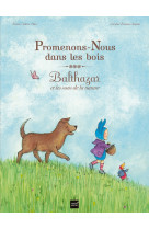 Promenons-nous dans les bois - balthazar et les sons de la nature - pédagogie montessori