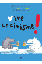 Vive le civisme !