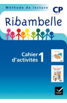 Ribambelle cp série bleue 2008, cahier d'activités n°1 (non vendu seul)