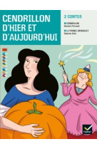 Facettes bibliothèque ce2 - cendrillon d'hier et d'aujourd'hui - recueil