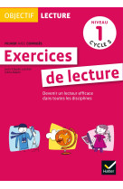 Objectif lecture - exercices de lecture, fichier avec corrigés niveau 1 cycle 3