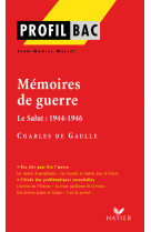 Profil - de gaulle (charles) : mémoires de guerre