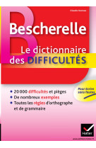 Bescherelle - dictionnaire des difficultés orthographiques de la langue française