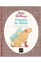 Bébé balthazar - coucou le chien - pédagogie montessori 0/3 ans