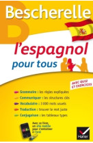 Bescherelle l'espagnol pour tous