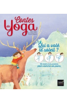 Contes du yoga - qui a volé le soleil ?