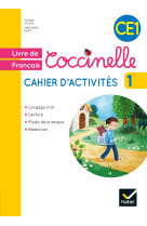 Coccinelle français ce1 éd. 2016 - cahier d'activités 1