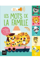 Répète après moi - les mots de la famille 1/3 ans