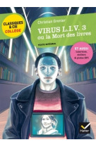 Virus liv 3 ou la mort des livres