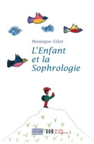 L'enfant et la sophrologie