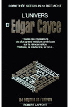 L'univers d'edgar cayce - tome 1