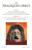 Les tragiques grecs - tome 1