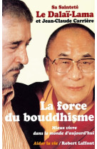 La force du bouddhisme