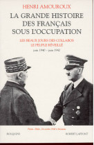 La grande histoire des français sous l'occupation - tome 2