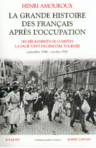 La grande histoire des français après l'occupation - tome 5