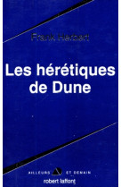 Les hérétiques de dune - tome 4 - n.e