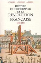 Histoire et dictionnaire de la révolution française (1789-1799) - ne