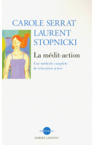 La médit-action