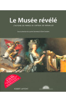 Le musée révélé l'histoire de france au château de versailles