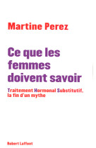 Ce que les femmes doivent savoir