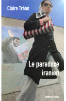 Le paradoxe iranien