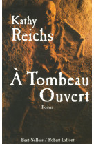 A tombeau ouvert