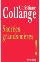 Sacrées grands-mères !