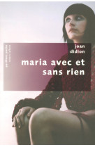 Maria avec et sans rien - pavillons poche