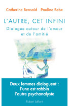 L'autre, cet infini