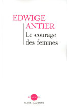 Le courage des femmes